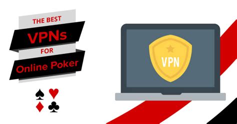 best vpn for poker